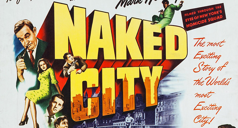 Sunday Matinee The Naked City El Chuqueño